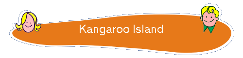 Kangaroo Island